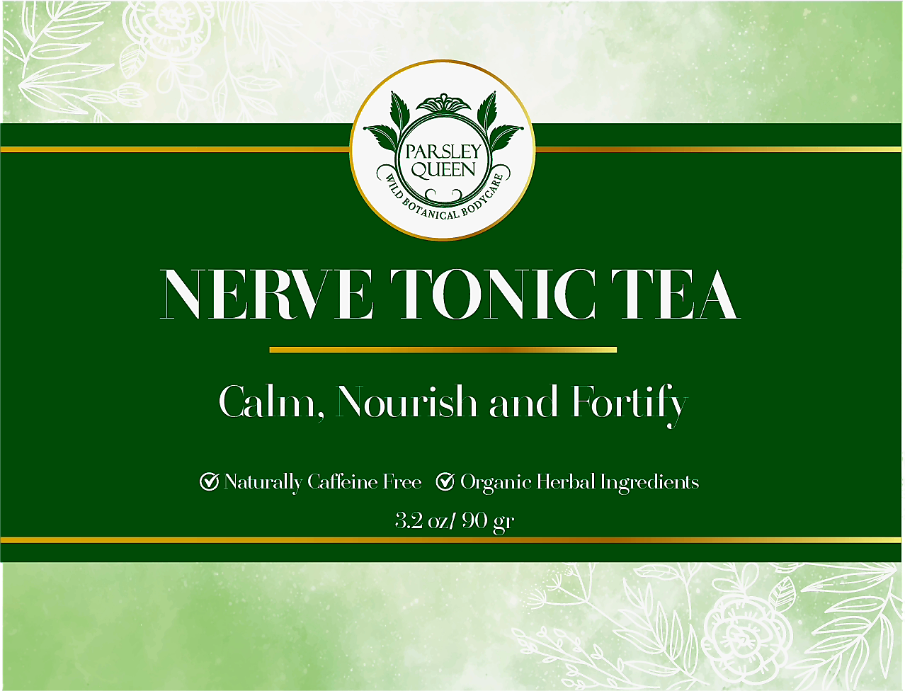 Nerve Tonic Tea – Calming and Fortifying